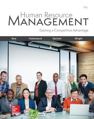 Human Resource Management - Hollenbeck, John R, and Noe, Raymond A, and Gerhart, Barry a