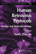 Human Retrovirus Protocols: Virology and Molecular Biology