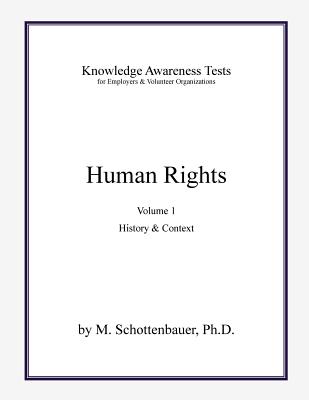 Human Rights: History & Context - Schottenbauer, Michele