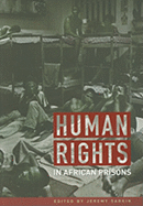Human Rights in African Prisons: Volume 10