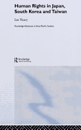 Human Rights in Japan, South Korea and Taiwan