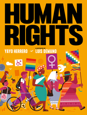 Human Rights - Herrero, Yayo, and Perazzo, Martin J (Translated by), and Martin, Paul David (Translated by)