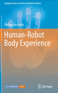 Human-Robot Body Experience