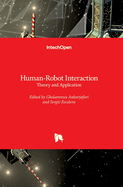 Human-Robot Interaction: Theory and Application