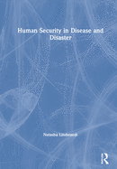Human Security in Disease and Disaster