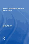 Human Sexuality in Medical Social Work
