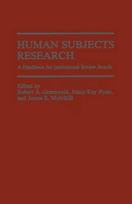 Human Subjects Research - Greenwald, and Greenwald, Robert A (Editor)