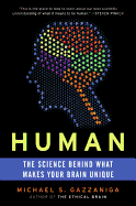 Human: The Science Behind What Makes Your Brain Unique