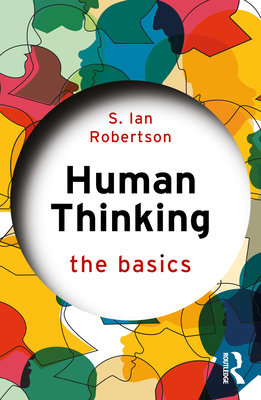 Human Thinking - Robertson, S Ian