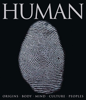 Human - Winston, Robert, Dr. (Editor), and Wilson, Don E, Dr. (Editor)