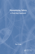 Humanising Safety: A Four-Step Approach