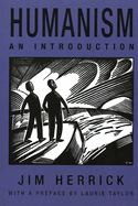 Humanism: An Introduction