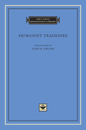 Humanist Tragedies