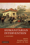 Humanitarian Intervention: A History