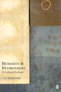 Humanity & Environment: A Cultural Ecology