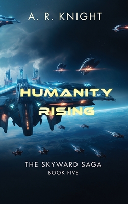 Humanity Rising - Knight, A R