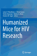 Humanized Mice for HIV Research