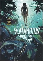 Humanoids From the Deep - Jeff Yonis