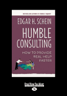 Humble Consulting: How to Provide Real Help Faster