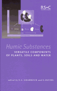 Humic Substances: Structures, Properties and Uses