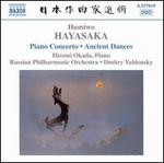 Humiwo Hayasaka: Piano Concerto; Ancient Dances