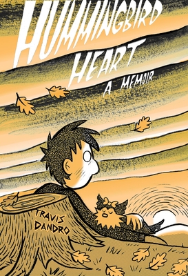 Hummingbird Heart - Dandro, Travis