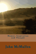 Humor, Inspiration and Thought