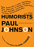 Humorists: From Hogarth to No�l Coward