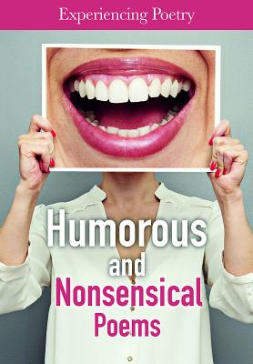Humorous and Nonsensical Poems - Miles, Liz