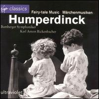 Humperdinck: Fairy-Tale Music - Bamberger Symphoniker