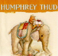 Humphrey Thud - Ashforth Camilla