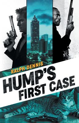 Hump's First Case - Dennis, Ralph, and Odom, Mel (Introduction by)