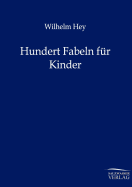 Hundert Fabeln Fur Kinder