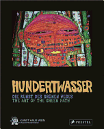 Hundertwasser: The Art of the Green Path