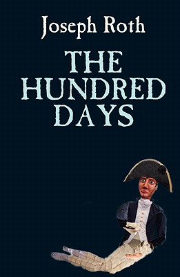Hundred Days - Joseph, Roth