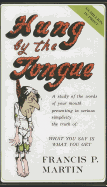 Hung by the Tongue