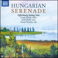 Hungarian Serenade - Offenburg String Trio