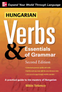Hungarian Verbs & Essentials of Grammar