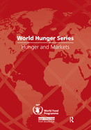 Hunger and Markets: World Hunger Series