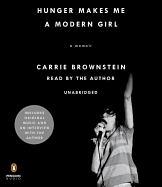 Hunger Makes Me a Modern Girl: A Memoir