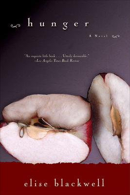 Hunger - Blackwell, Elise