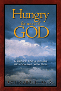 Hungry for More of God