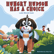 Hungry Hudson Has a Choice