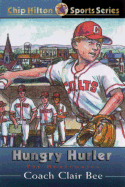 Hungry Hurler: The Homecoming