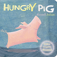 Hungry Pig