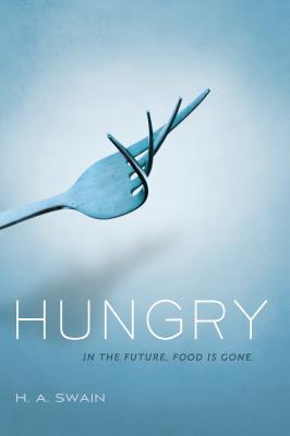 Hungry - Swain, H A
