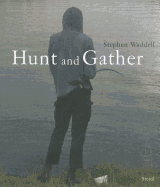 Hunt and Gather