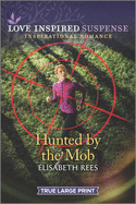 Hunted by the Mob