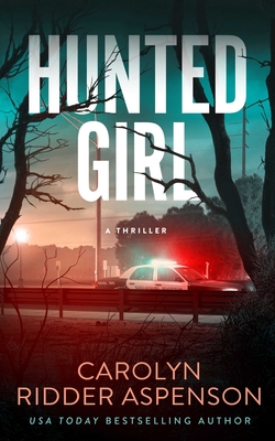 Hunted Girl - Aspenson, Carolyn Ridder