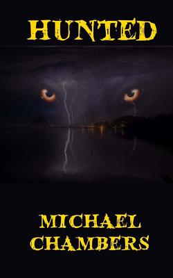 Hunted - Chambers, Michael